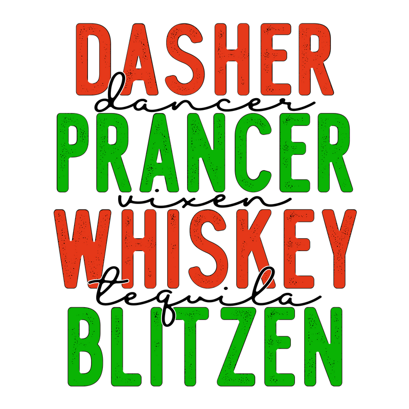 Direct to Film Transfer - Dasher Dancer Blitzen