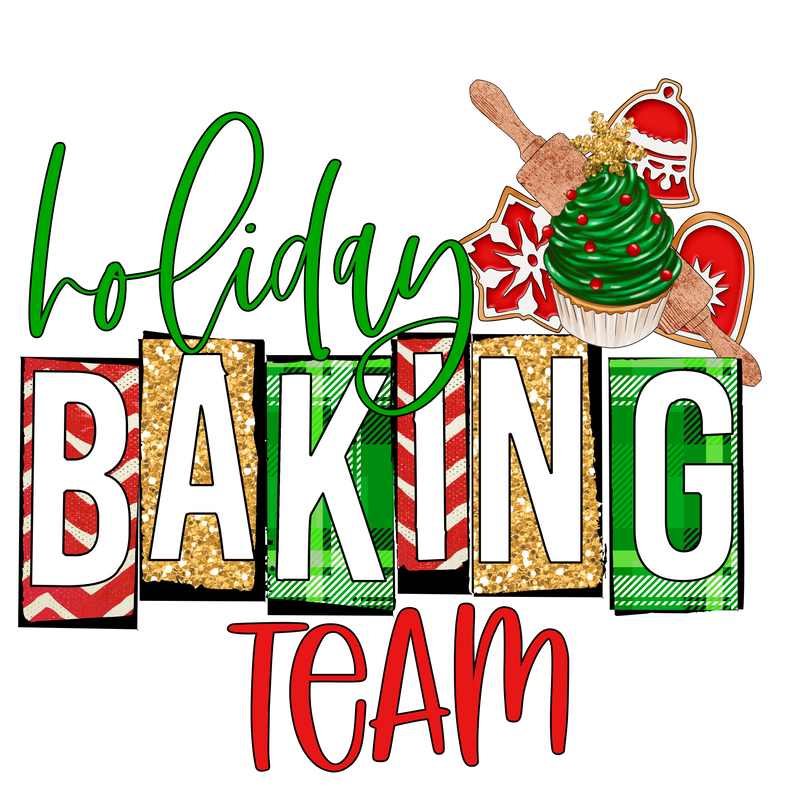 Direct to Film Transfer - Holiday Baking Team