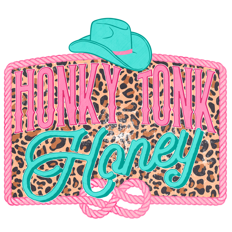 Direct to Film Transfer - Honkey Tonk Honey