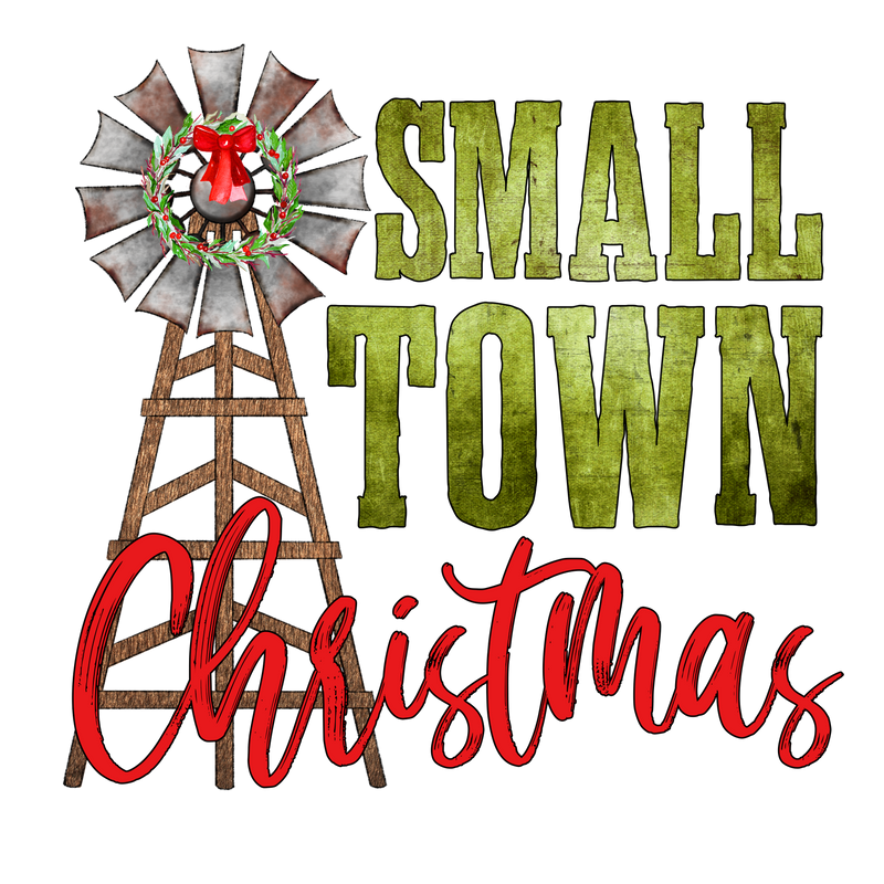 Direct to Film Transfer - Small Town Christmas